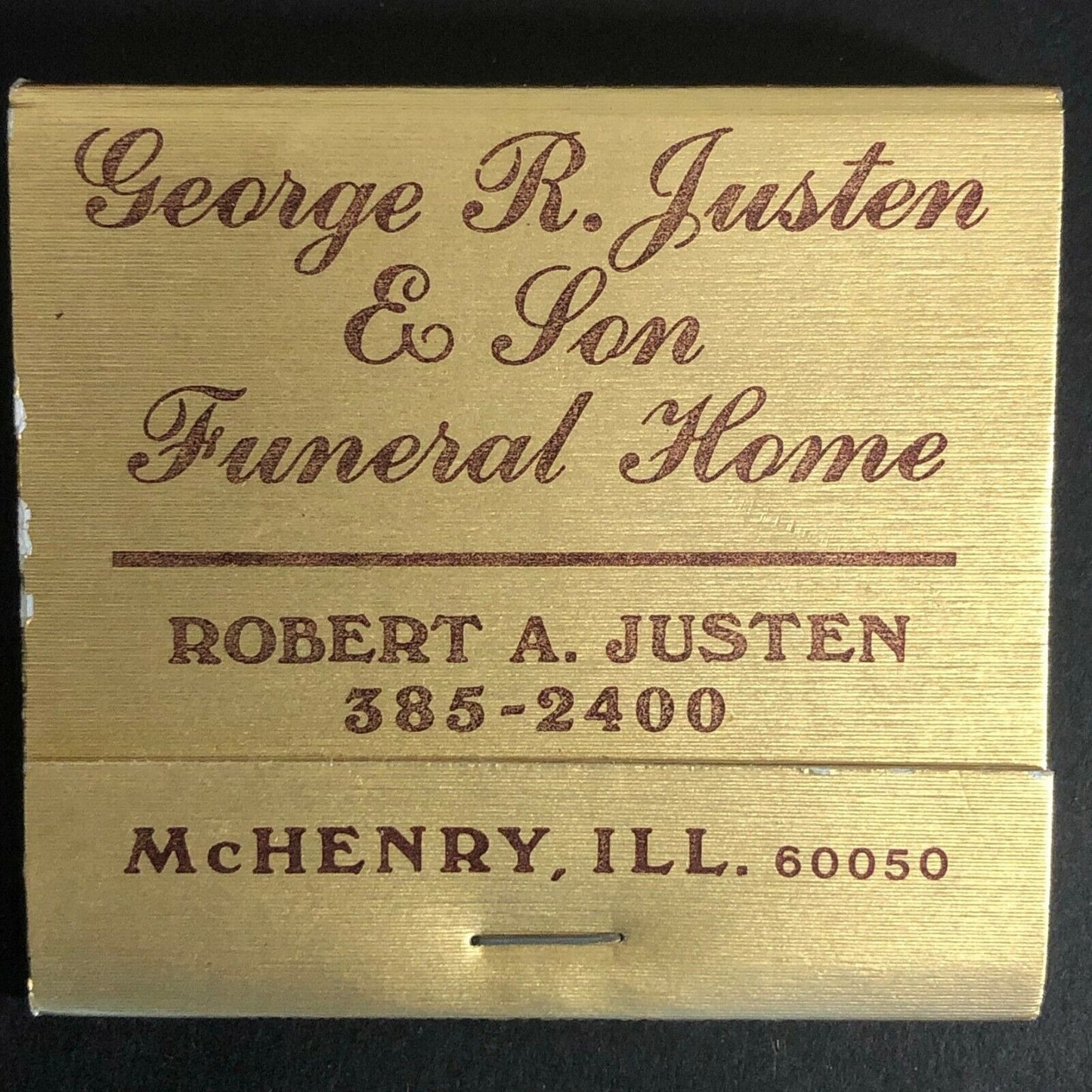 Vintage c1970's Full Matchbook George R. Justen & Son Funeral Home Mc Henry, ILL