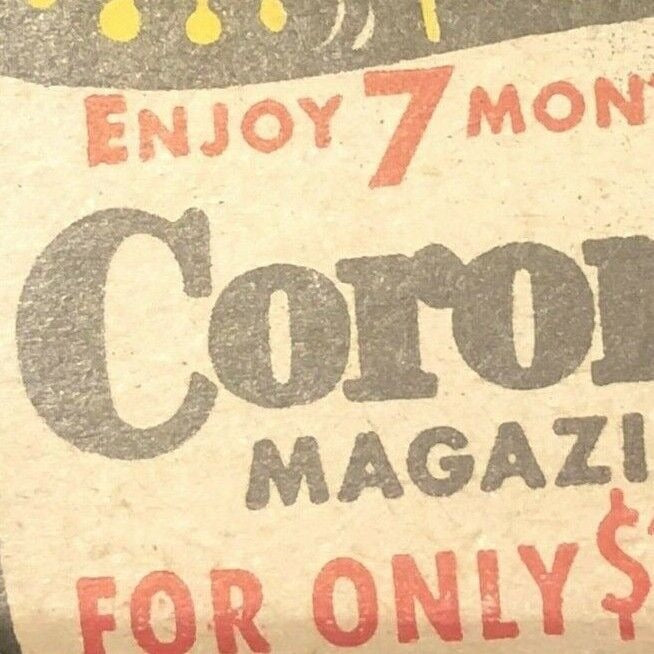 1940's-50's Full Matchbook "Coronet Magazine" 7 Months for $1