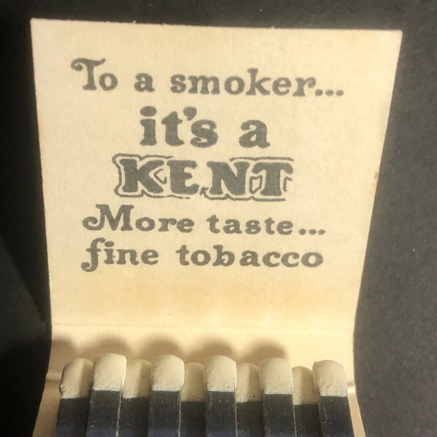 1960's Full Matchbook - Kent Cigarettes "To a Smoker, It's a Kent"