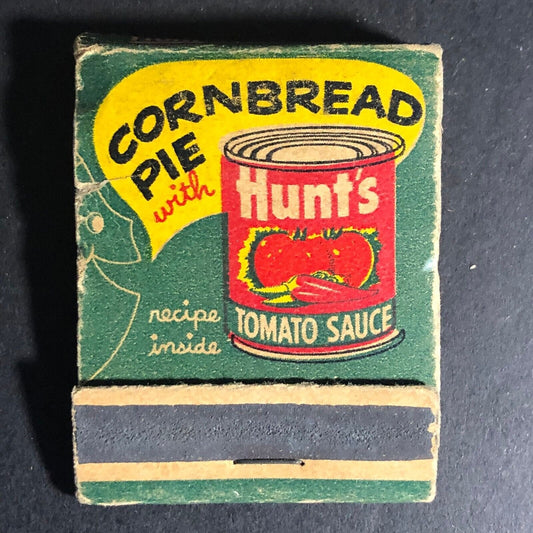 Hunt's Tomato Sauce - Cornbread Pie Recipe Matchbook c1960's VGC