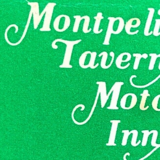 Montpelier Tavern Motor Inn Vermont c1960's-70's Full Matchbook