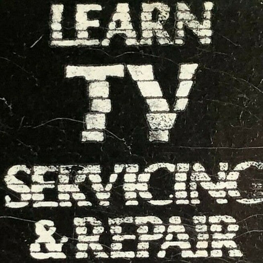 1970's-80's Full Matchbook - "Learn TV Servicing" Mail-In Offer