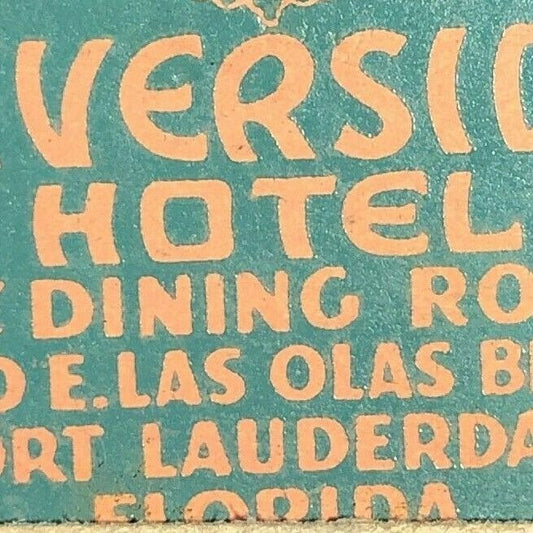 1930-40's Full Matchbook Riverside Hotel "Modern & Fireproof Fort Lauderdale, FL