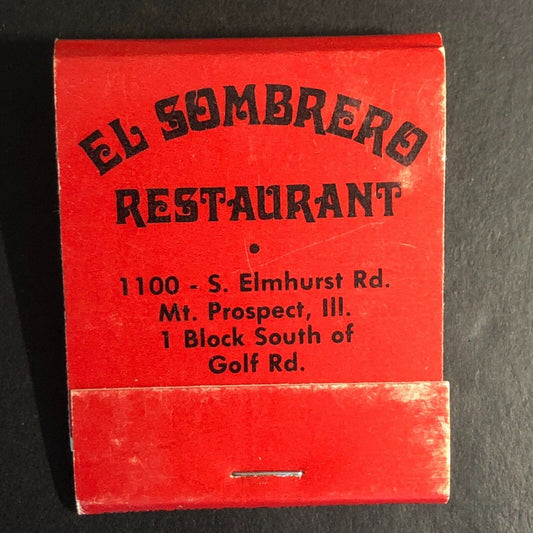 El Sombrero Restaurant Mt. Prospect, IL Full Matchbook c1960's-73