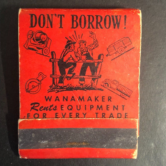 Burbank, CA Wannamaker Rental City Equipment 3/4 Full Matchbook c1950's-60's