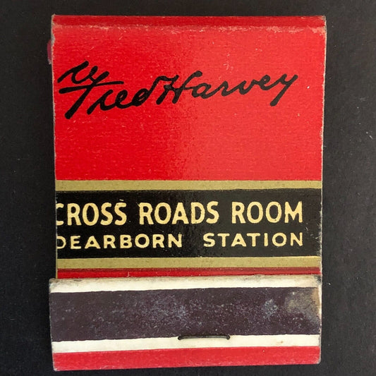 Fred Harvey's Cross Roads Room Dearborn Station Matchbook c1940's-50's Scarce